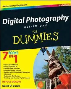 Digital Photography All-in-One Desk Reference For Dummies (Repost)