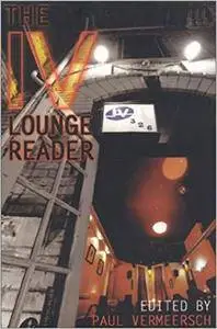 The IV Lounge Reader (Repost)