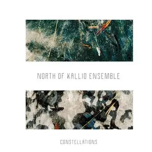 North of Kallio Ensemble - Constellations (2023) [Official Digital Download 24/48]