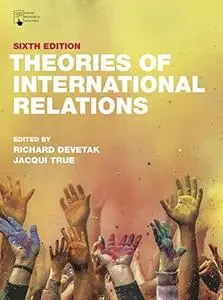 Theories of International Relations, 6th Edition