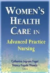 Women's Health Care in Advanced Practice Nursing, 1st Edition