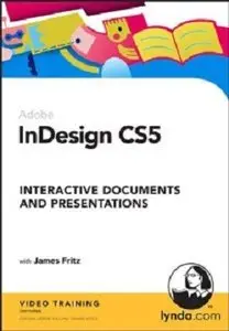 InDesign CS5: Interactive Documents and Presentations