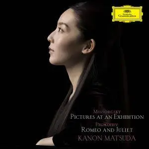 Kanon Matsuda - Mussorgsky: Pictures at an Exhibition, Prokofiev: Romeo and Juliet (2017)