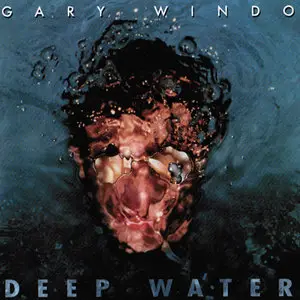 Gary Windo - Deep Water (2014)
