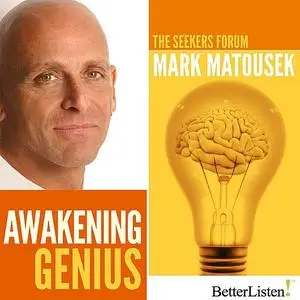 «Awakening Genius» by Mark Matousek