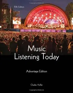 Music Listening Today, Advantage Edition, 5th Edition