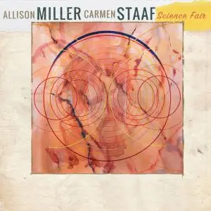 Allison Miller & Carmen Staaf - Science Fair (2018) [Official Digital Download]