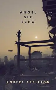 Angel Six Echo