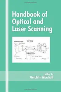 Handbook of optical and laser scanning