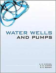 Water Wells and Pumps