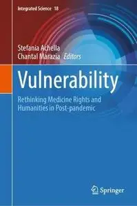 Vulnerabilities: Rethinking Medicine Rights and Humanities in Post-pandemic