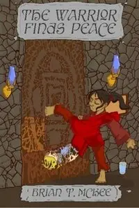 The Warrior Finds Peace