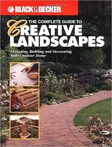 The Complete Guide to Creative Landscapes