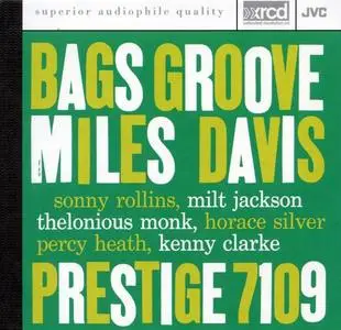 Miles Davis - Bags' Groove (1957) [XRCD, Reissue 1998]