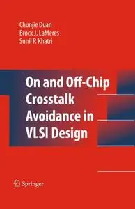 On and Off-Chip Crosstalk Avoidance in VLSI Design (Repost)