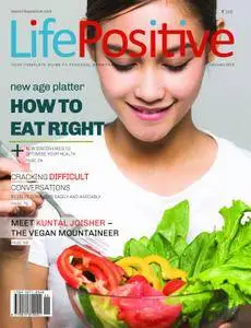 Life Positive - January 2018