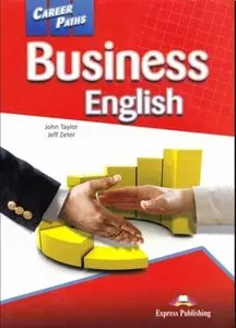 Career Paths - Business English: Student's Book (repost)