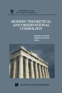 Modern Theoretical and Observational Cosmology: Proceedings of the 2nd Hellenic Cosmology Meeting, held in the National Observa