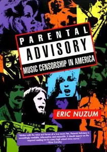 Parental Advisory: Music Censorship in America