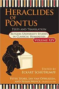 Heraclides of Pontus: Text and Translation