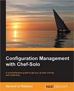 Configuration Management with Chef-Solo (Repost)