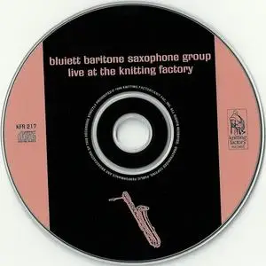 Bluiett Baritone Saxophone Group - Live at the Knitting Factory (1998) {Knitting Factory Records KFR 217}