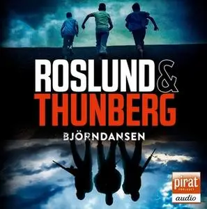 «Björndansen» by Roslund & Thunberg