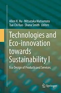 Technologies and Eco-innovation towards Sustainability I (Repost)