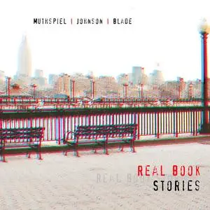 Wolfgang Muthspiel, Marc Johnson & Brian Blade - Real Book Stories (2001/2023) [Official Digital Download 24/192]