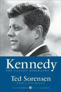 Kennedy: The Classic Biography [Repost]