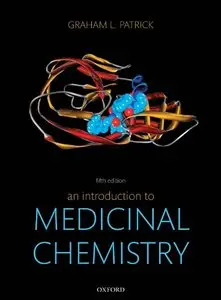 An Introduction to Medicinal Chemistry, 5 edition