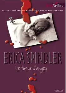 Le Tueur d'anges - Spindler Erica