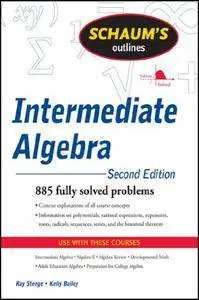 Schaum's Outline of Intermediate Algebra, 2nd Edition