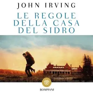 «Le regole della casa del sidro» by John Irving