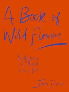 A Book of Wild Flowers: Sandy Denny, Joni Mitchell & Kate Bush