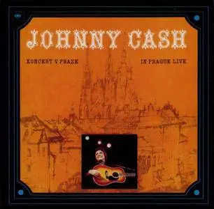 Johnny Cash - Koncert V Praze - In Prague Live (2016) {Columbia 88875169582 rec 1978}