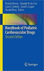 Handbook of Pediatric Cardiovascular Drugs (Repost)