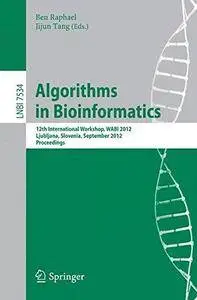 Algorithms in Bioinformatics: 12th International Workshop, WABI 2012