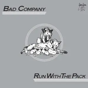 Bad Company - Run With The Pack (1976) [2CD] [2017, Deluxe Edition]