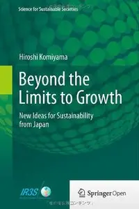 Beyond the Limits to Growth: New Ideas for Sustainability from Japan