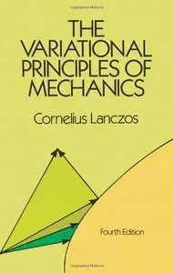 The Variational Principles of Mechanics