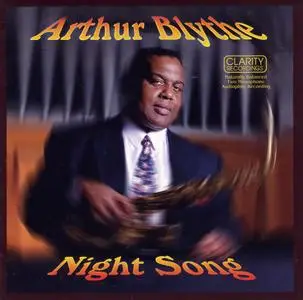 Arthur Blythe - Night Song (1997) {Clarity Recordings CCD-1016}