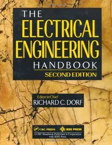 Electrical Engineering Handbook, Second Edition [Repost]