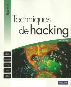 Jon Erickson, "Techniques de hacking"