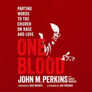 «One Blood» by John M. Perkins,Karen Waddles