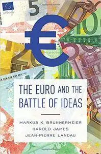 The Euro and the Battle of Ideas (Repost)