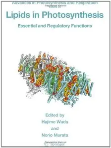 Lipids in Photosynthesis: Essential and Regulatory Functions (repost)