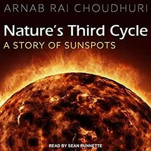 Nature's Third Cycle: A Story of Sunspots [Audiobook]