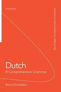Dutch: A Comprehensive Grammar, 2nd edition (repost)