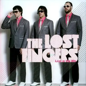 The Lost Fingers - Lost In The 80s (2008)